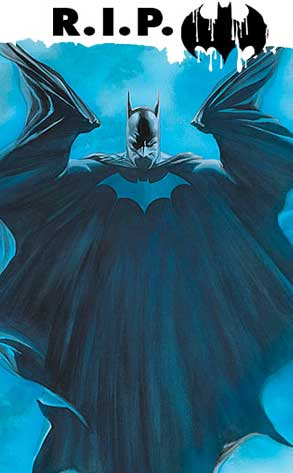 Batman R.I.P. Batman R.I.P.
