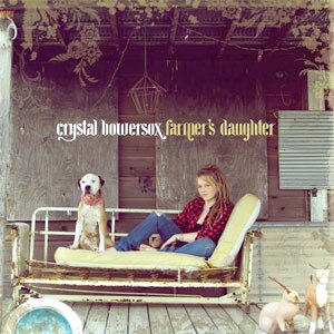 Crystal Bowersox, Farmer’s Daughter, Album Cover Crystal Bowersox, Farmer’s Daughter, Album Cover