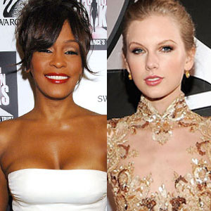 Taylor Swift, Whitney Houston Taylor Swift, Whitney Houston