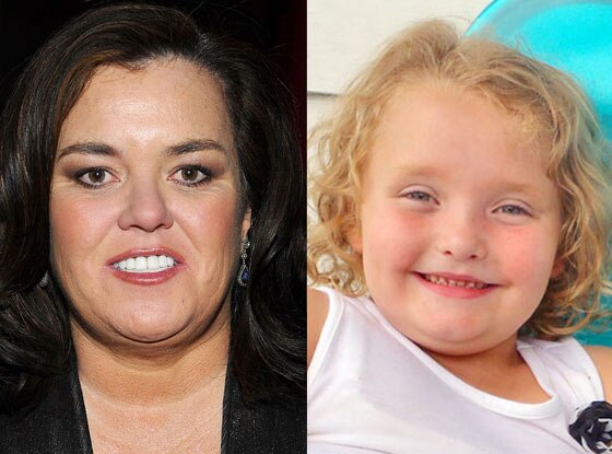 Honey Boo Boo, Rosie O'Donnell Honey Boo Boo, Rosie O'Donnell
