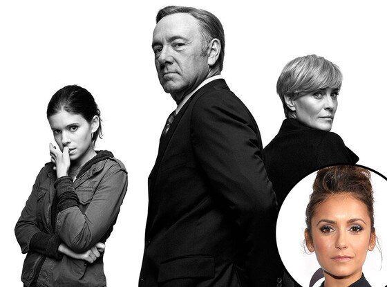 House of Cards, Nina Dobrev House of Cards, Nina Dobrev