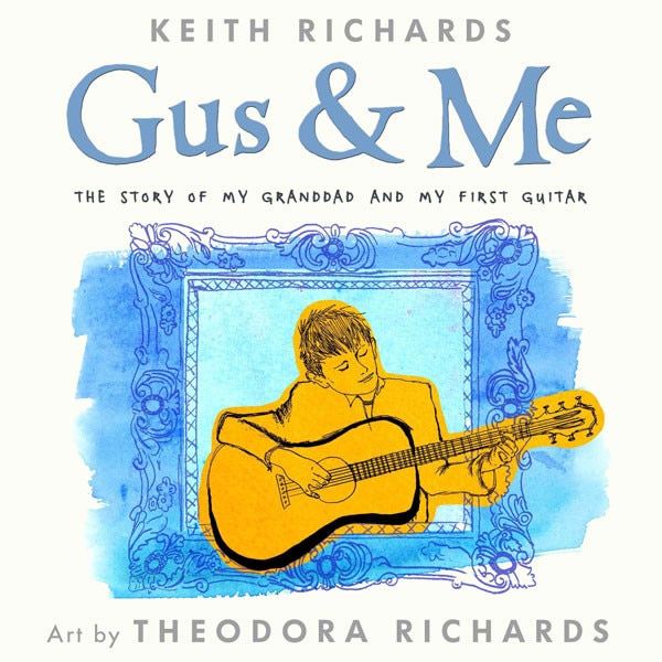 Gus & Me, Keith Richards Gus & Me, Keith Richards