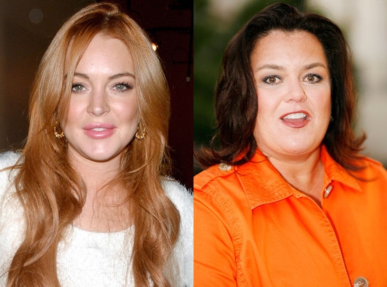 Lindsay Lohan, Rosie O'Donnell Lindsay Lohan, Rosie O'Donnell