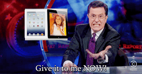 rs_500x260-150828103141-Stephen-Colbert-give-it-to-me-now.gif