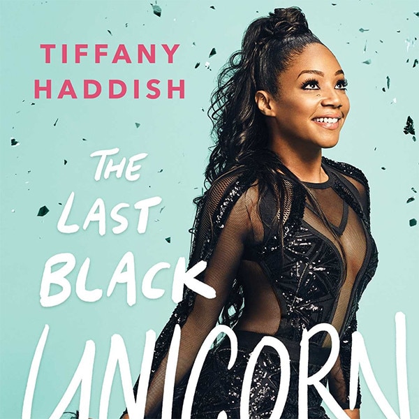 The Last Black Unicorn by Tiffany Haddish