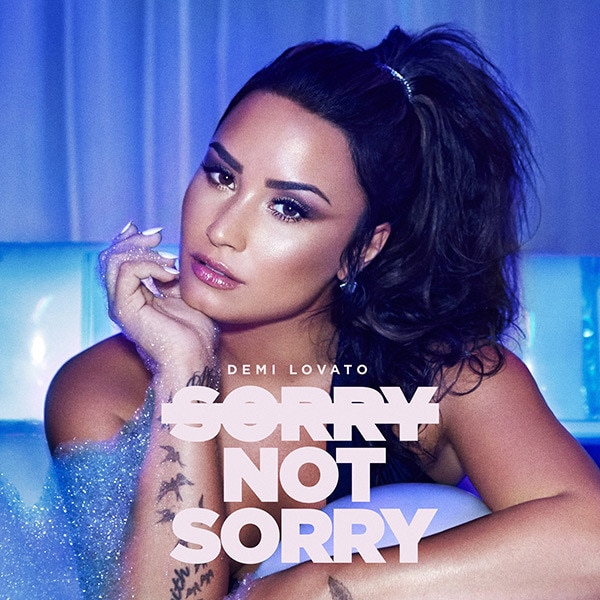 Demi Lovato, Sorry Not Sorry