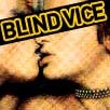 Blind Vice, Awful Truth