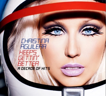 Christina Aguilera, Keeps Gettin' Better ? A Decade of Hits