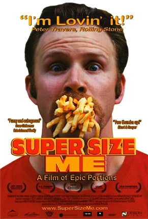 Morgan Spurlock, Super Size Me (poster)