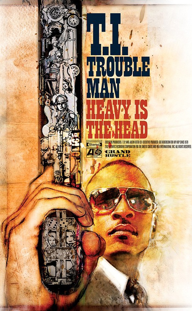 T.I., TROUBLE MAN: HEAVY IS THE HEAD