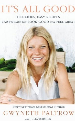 Gwyneth Paltrow, Its All Good