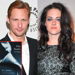Kristen Stewart Celebrity Porn - Fifty Shades of Grey: Kristen Stewart, Alexander SkarsgÃ¥rd and Our Favorite  Comments About the \