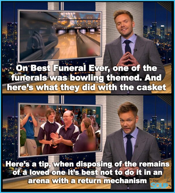 Best Funeral Ever from The Soup In Pictures