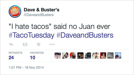 I Hate Tacos Tweet, Dave and Busters