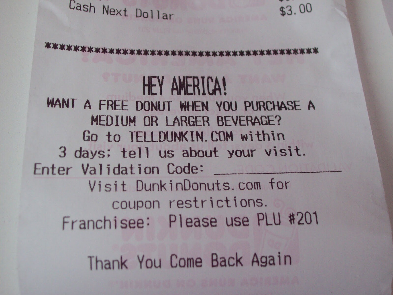 Dunkin Donuts Receipt With Survey For Free Donut From 7