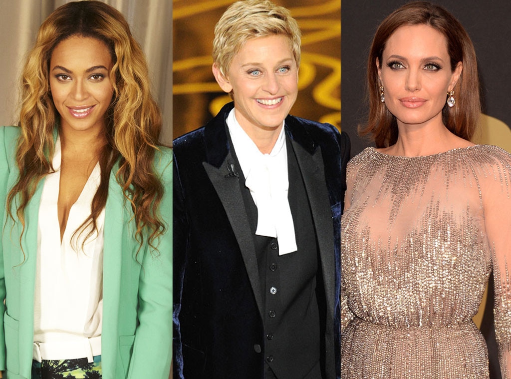 Beyonce, Ellen Degeneres, Angelina Jolie