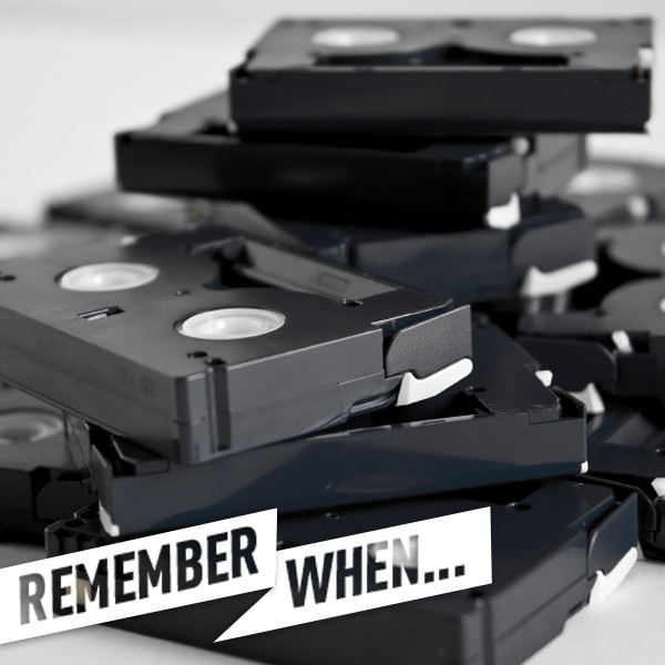 VHS Tapes - Were they as bad as we remember? 