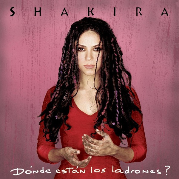 Shakira, Donde estan los ladrones?