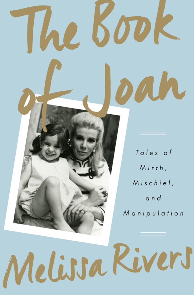 The Book of Joan, Joan Rivers, Melissa Rivers