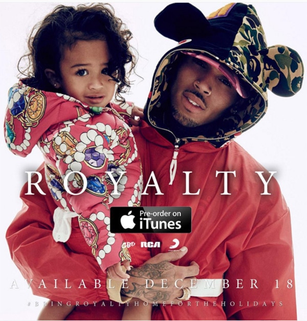 Chris Brown, Royalty, Daughter, Album Promo
