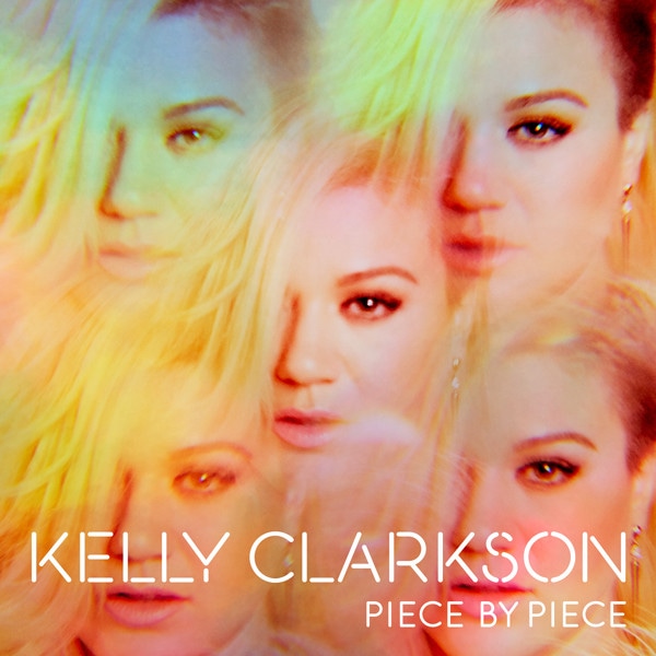 Kelly Clarkson, Piece by Piece