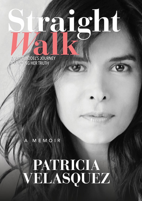 Patricia Velasquez, Straight Walk