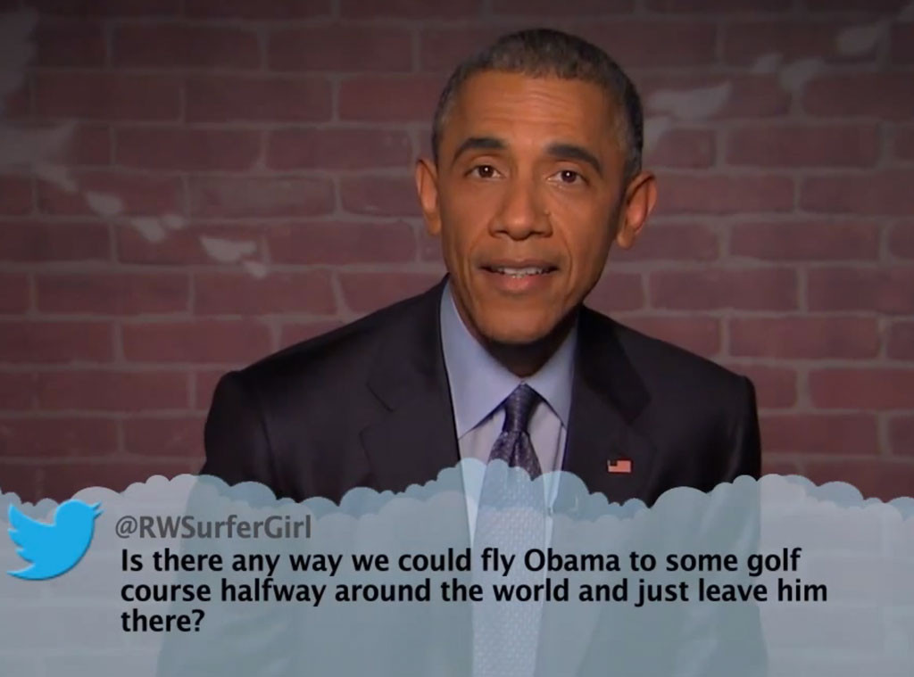 Barack Obama, Mean Tweets