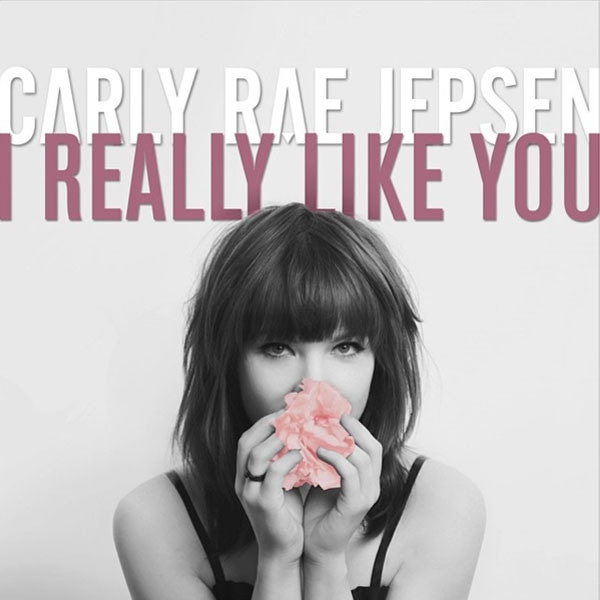 Listen To Carly Rae Jepsen S I Really Like You E Online Listen To Carly Rae Jepsen S I Really Like You E Online