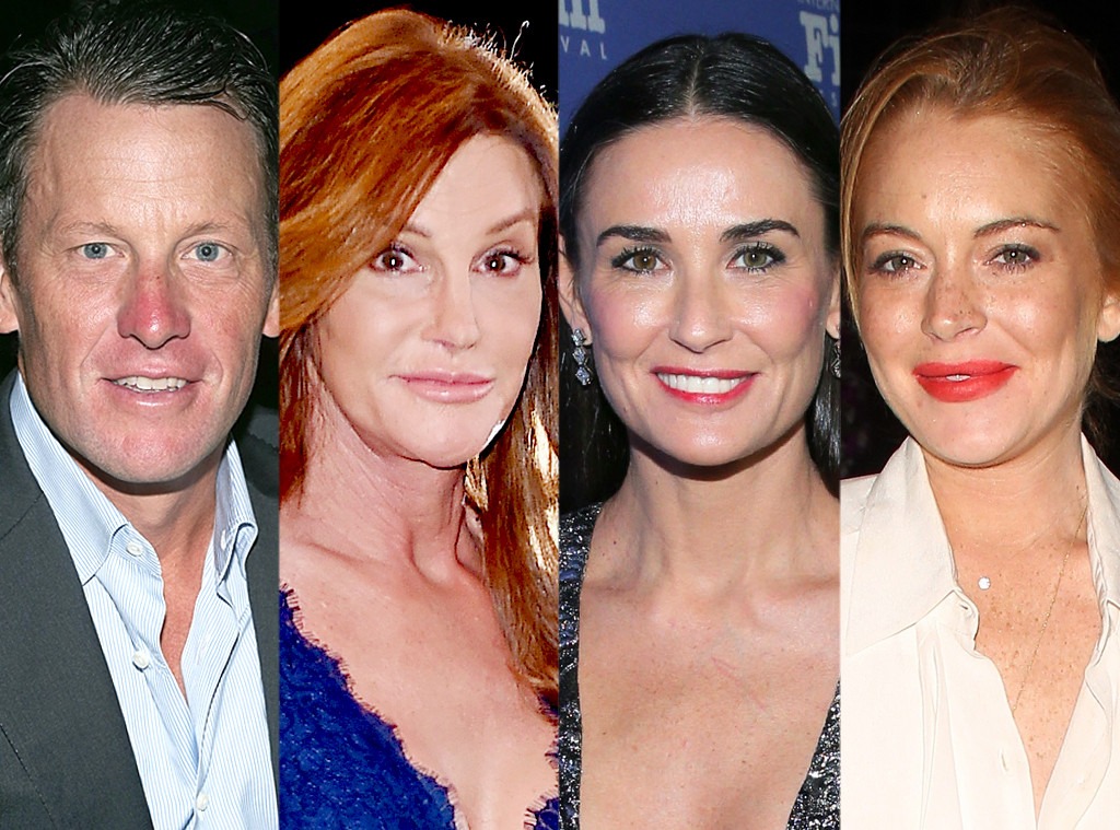 Demi Moore, Caitlyn Jenner, Lance Armstrong, Lindsay Lohan