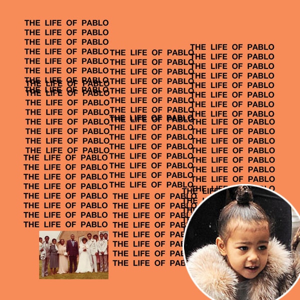 The Life of Pablo, Kanye West, North West