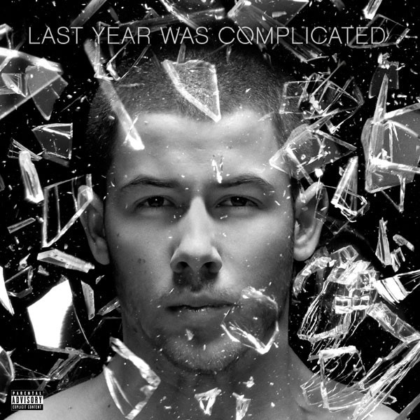Nick Jonas, Last Year Was Complicated