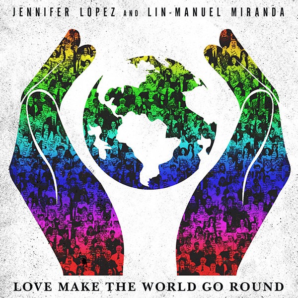 Jennifer Lopez, Lin-Manuel Miranda, Love Makes the World Go Round