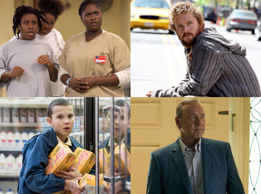 Orange is the New Black, Iron Fist, Stranger Things, House of Cards