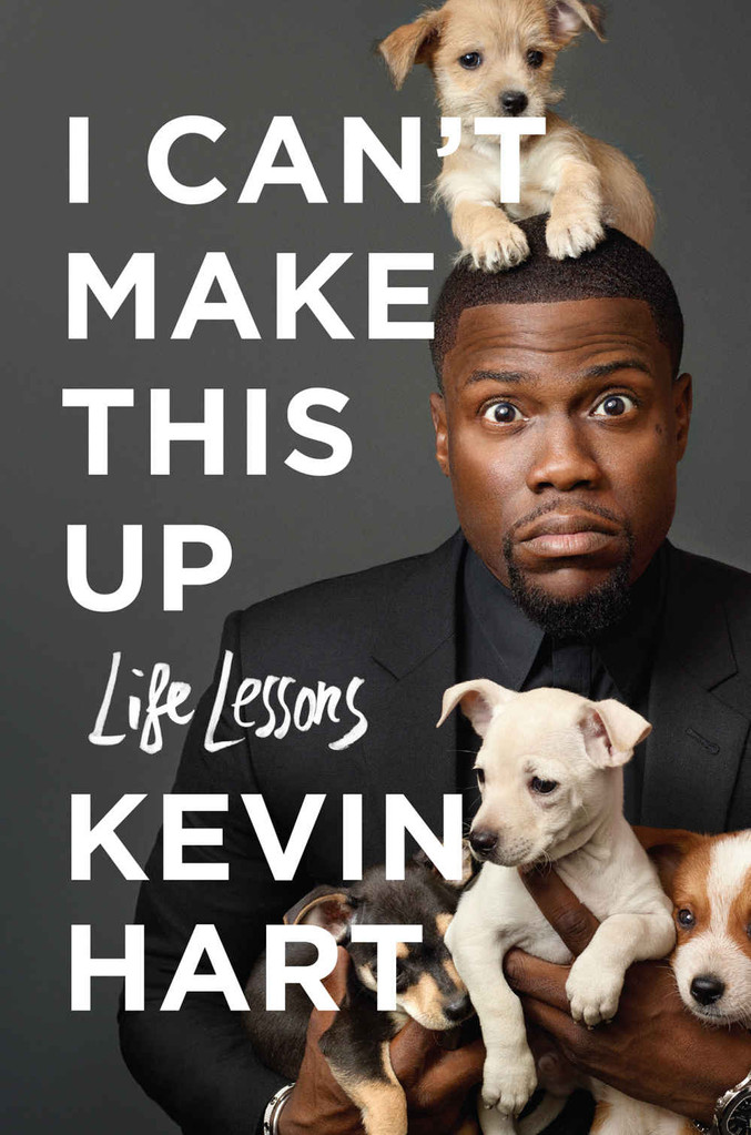 I Can't Make This Up: Life Lessons, Kevin Hart Book