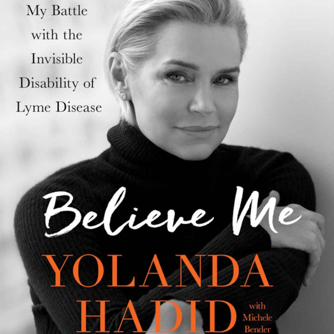 7 Bombshells From Yolanda Hadid S Memoir Believe Me E Online 7 Bombshells From Yolanda Hadid S Memoir Believe Me E Online