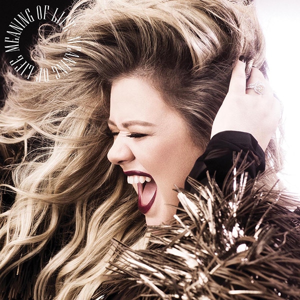 Kelly Clarkson, Meaning of Life