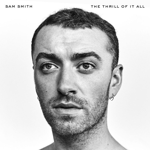Sam Smith, The Thrill of It All