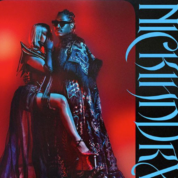 Nicki Minaj and Future Announce Joint NickiHndrxx Tour Dates E