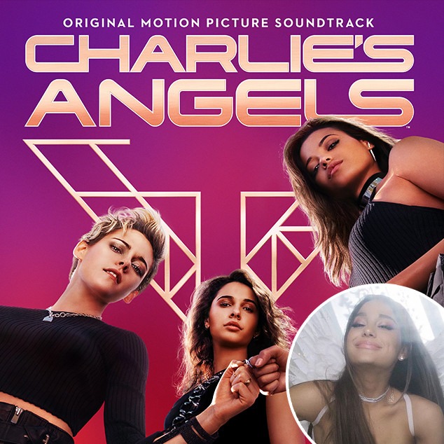 Pop Star Movie Soundtracks, Charlie's Angels, Ariana Grande