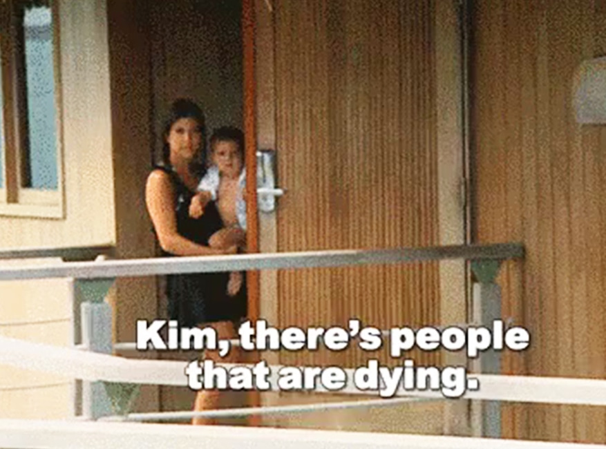 Kardashian End of Decade Moments - Kim, there are people dying moment