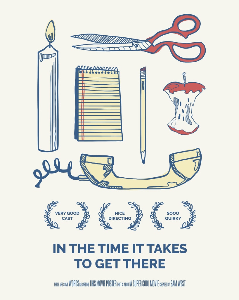 In The Time It Takes To Get Here Poster