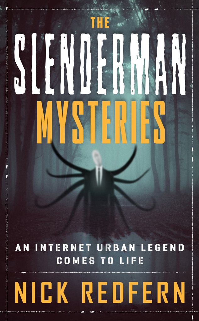 Slenderman, Nick Redfern, The Slenderman Mysteries