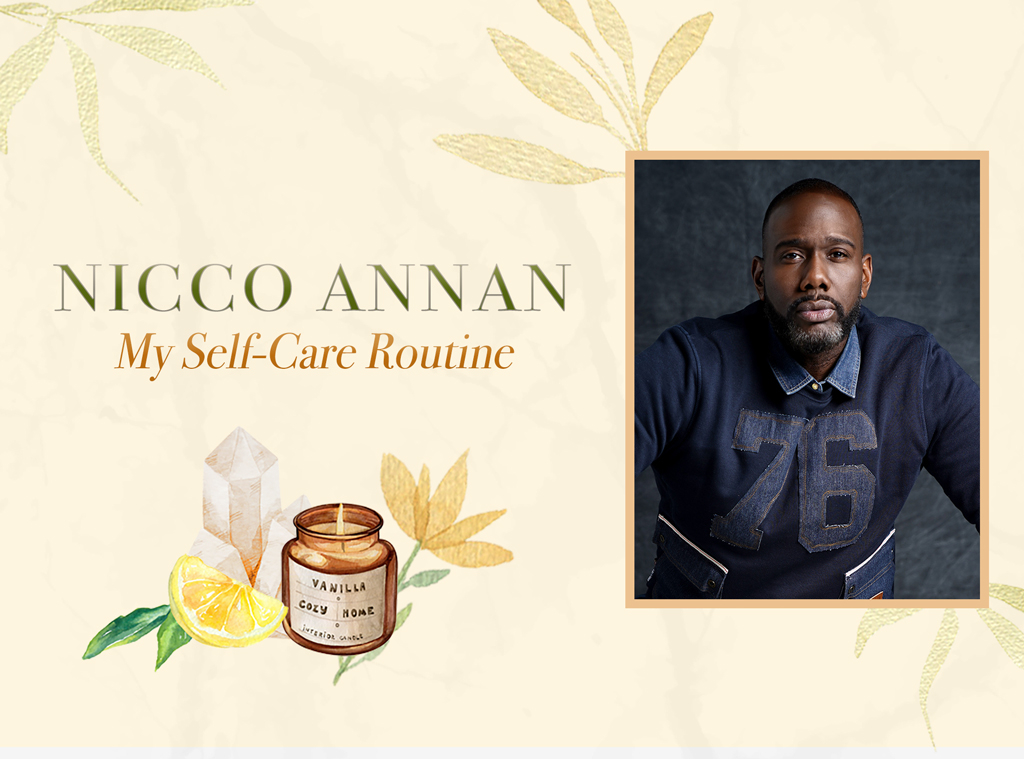 Nicco Annan: My Self-Care Routine, Wellness Wednesdays