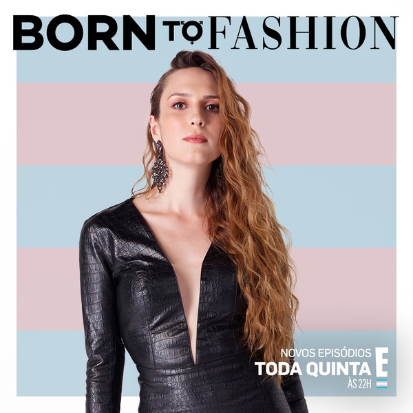 LUNA GRUNTMAN, Born to Fashion, participantes