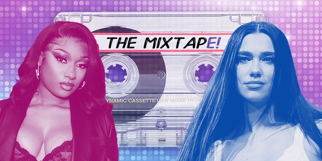 The MixtapE! Presents Megan Thee Stallion, Dua Lipa and More New Music Musts - E! Online.jpg