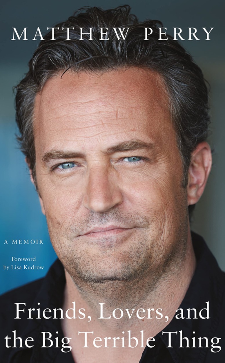 November books, Friends, Lovers and the Big, Terrible Thing by Matthew Perry
