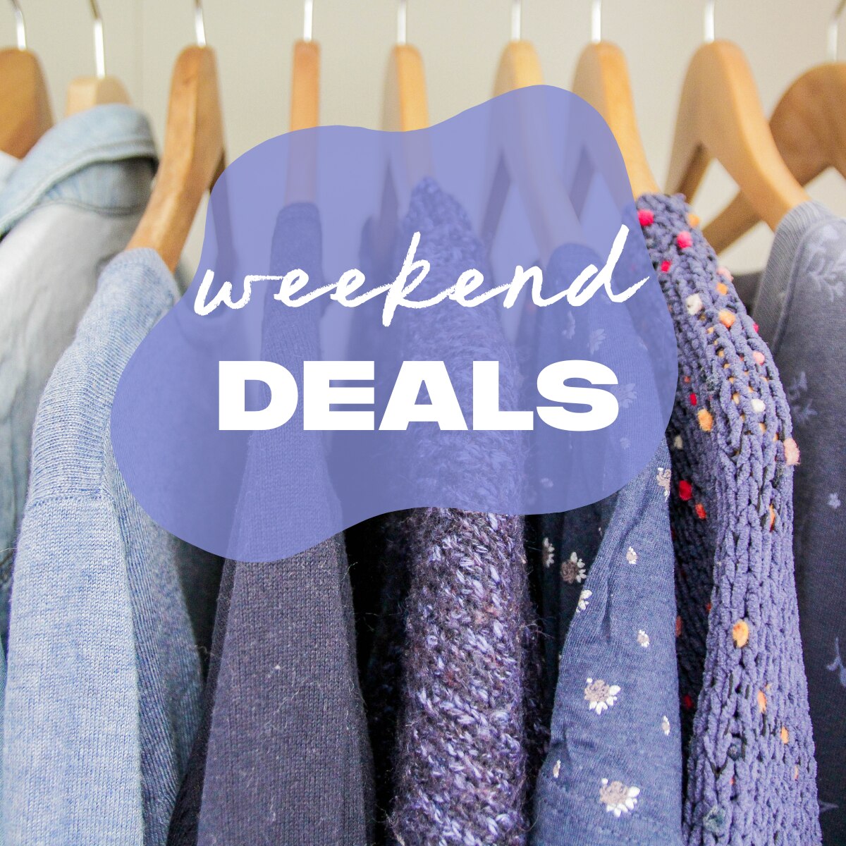 Shop - Weekend Sales - Thumbnail