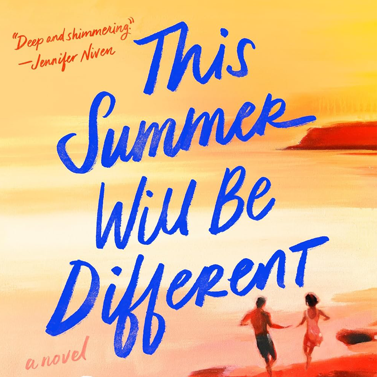 This Summer Will Be Different, Carley Fortune, 2024 Books to Read