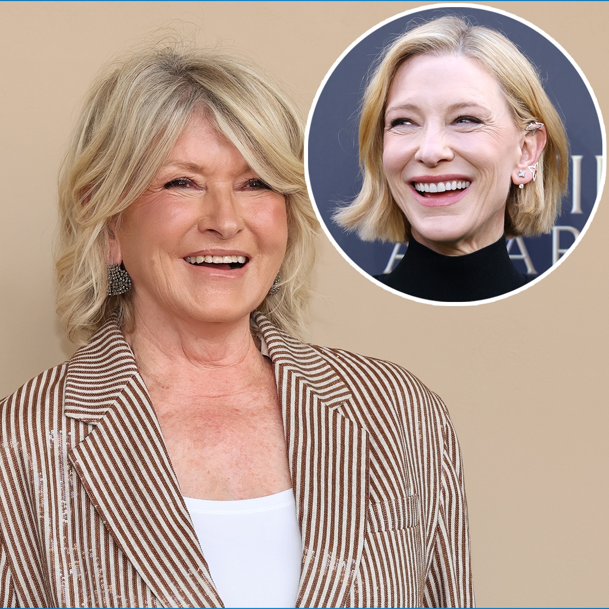 Martha Stewart, Cate Blachett